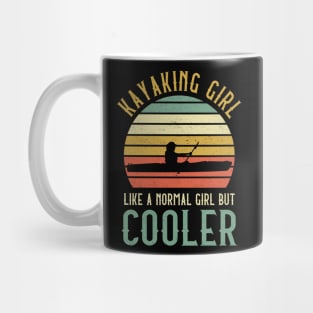 Kayaking Girl Like A Normal Girl But Cooler Mug